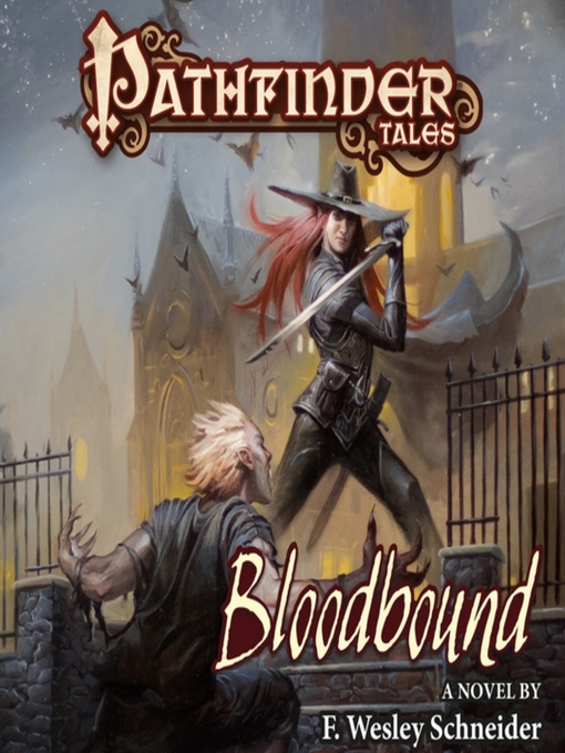 Title details for Bloodbound by F. Wesley Schneider - Available